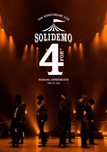 SOLIDEMO/SOLIDEMO 4th Anniversary Live for＜通常盤＞