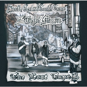 South Central Cartel/THE LOST TAPE VOL.2[PMR-256]