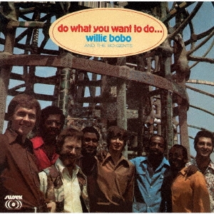 Willie Bobo &The Bo Gents/ɥۥåȡ桼ȡȥɥָס[UVSL-2192]