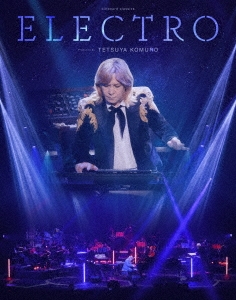 billboard classics ELECTRO produced by Tetsuya Komuro [Blu-ray Disc+ブックレット]＜完全生産限定盤＞