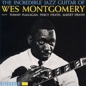 インクレディブル・ジャズ・ギター＜期間限定特別価格盤＞