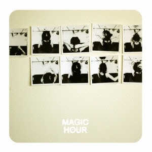 MAGIC HOUR＜完全生産限定盤＞