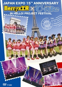 Japan Expo 15th Anniversary Berryz工房×℃-ute in Hello!Project Festival