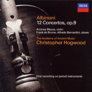 アルビノーニ:協奏曲集op.9(全12曲)