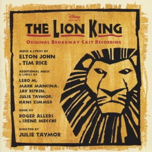 THE LION KING ORIGINAL BROADWAY CAST RECORDING