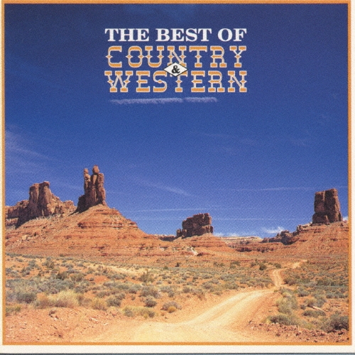 ローハイド～ベスト・オブ・カントリー&ウエスタン