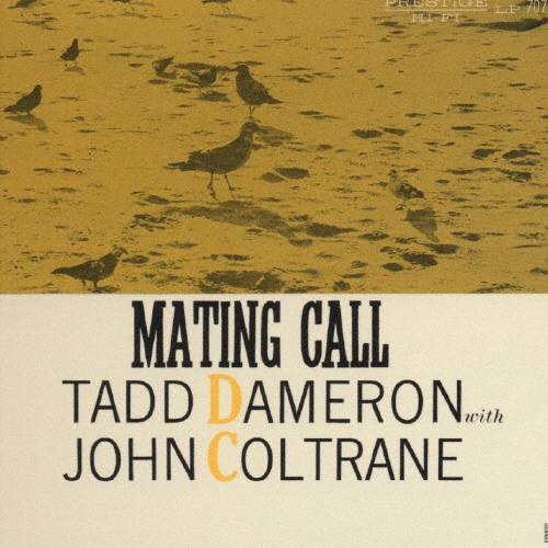 メイティング・コール＜ヘリテッジ・オブ・ジャズ第2期～プレスティッジ50［5］＞