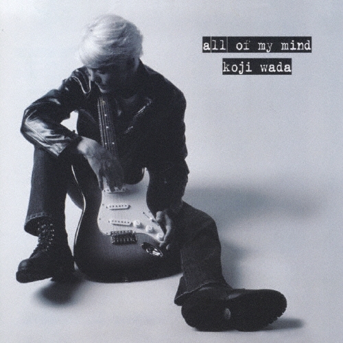 和田光司/all of my mind[NECA-30052]