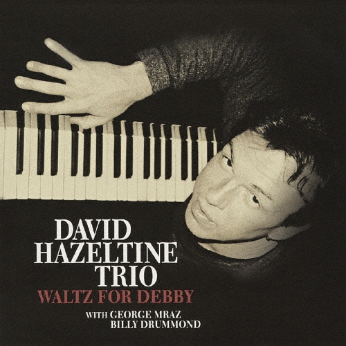 David Hazeltine Trio/ġեǥӡ[VHCD-78054]