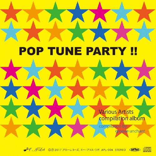 GROOVE UNCHANT/POP TUNE PARTY !![APL-004]