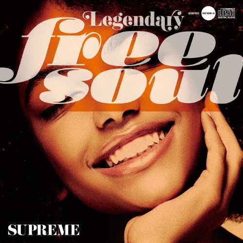 レジェンダリー・フリー・ソウル シュプリーム