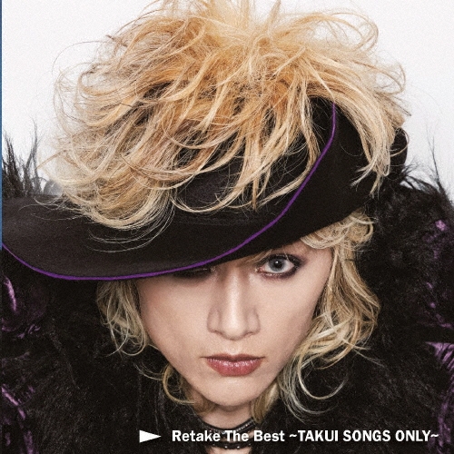 Retake The Best～TAKUI SONGS ONLY～＜通常盤＞/中島卓偉