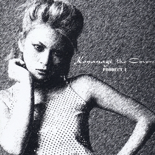 Koyanagi the Covers PRODUCT 1