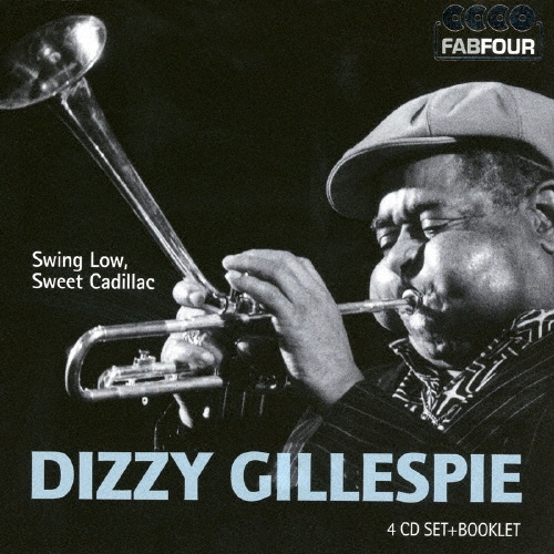 Dizzy Gillespie/スウィング・ロー・スウィート・キャデラック[233342J]