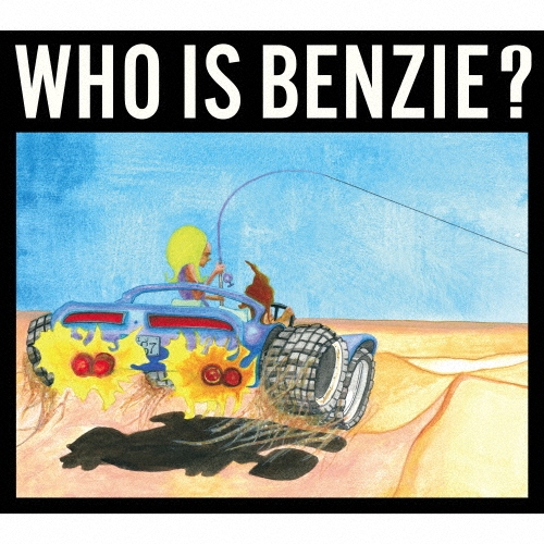 WHO IS BENZIE? [CD+DVD+フォトブック]＜初回生産限定盤＞