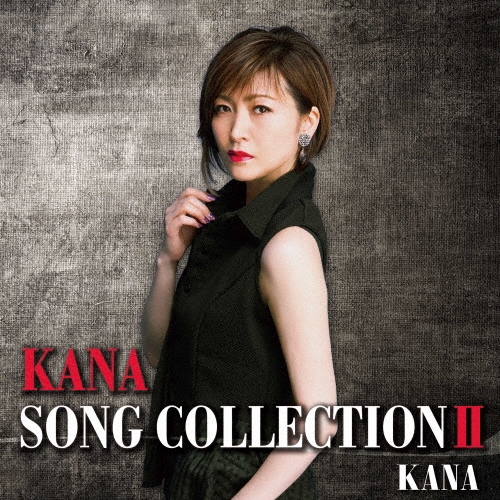 KANA SONG COLLECTION II