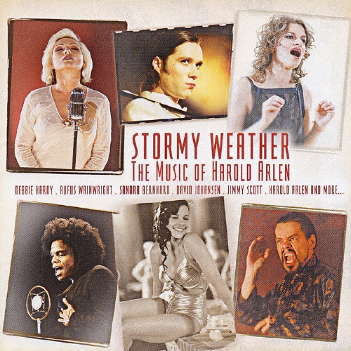 ストーミー・ウェザー～ハロルド・アーレン作品集