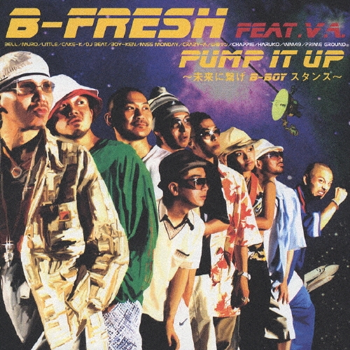 PUMP IT UP/B-FRESH featuring V.A.