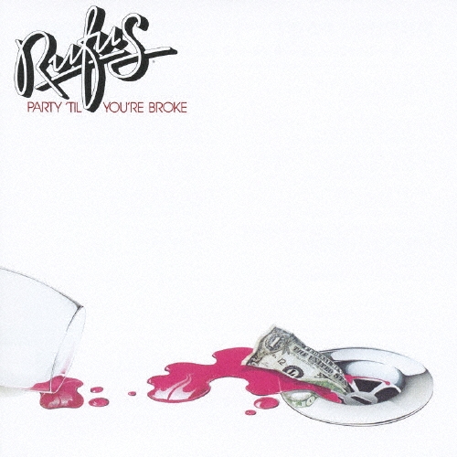 パーティー・ティル・ユーアー・ブローク＜期間限定生産盤＞