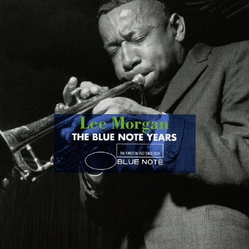 ベスト・オブ・リー・モーガン ブルーノート・イヤーズ