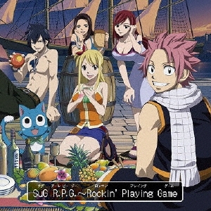 R.P.G. ～Rockin' Playing Game (FAIRY TAIL盤) [CD+DVD]