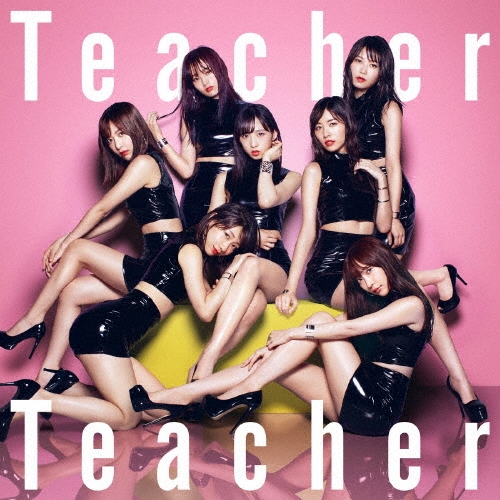 Teacher Teacher ＜Type A＞ [CD+DVD]＜初回限定盤＞