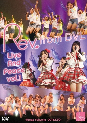 Rev.from DVL/ڥ辰òRev.from DVL Live And Peace vol.1 @Zepp Fukuoka -2014.8.30-[YRBS-80075W]