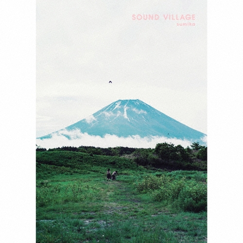 SOUND VILLAGE [CD+Blu-ray Disc+フォトブック]＜初回生産限定盤＞