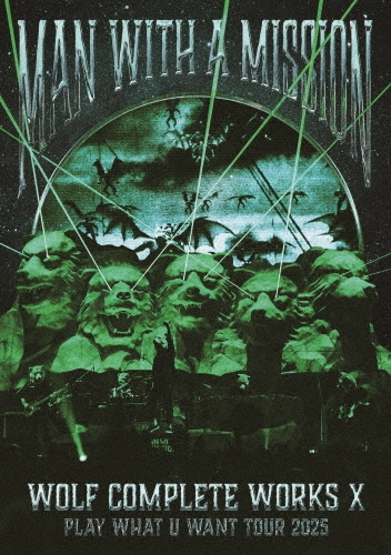 MAN WITH A MISSION/Wolf Complete Works X MAN WITH A 
