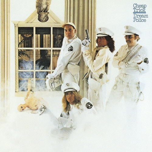 Cheap Trick/ドリーム・ポリス＜期間生産限定盤＞[SICP-6744]