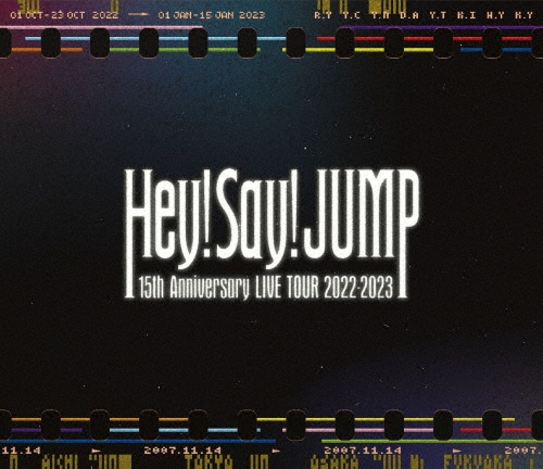 【旧品番】Hey! Say! JUMP 15th Anniversary LIVE TOUR 2022-2023 ［2Blu-ray Disc+折りポスター］＜通常盤＞