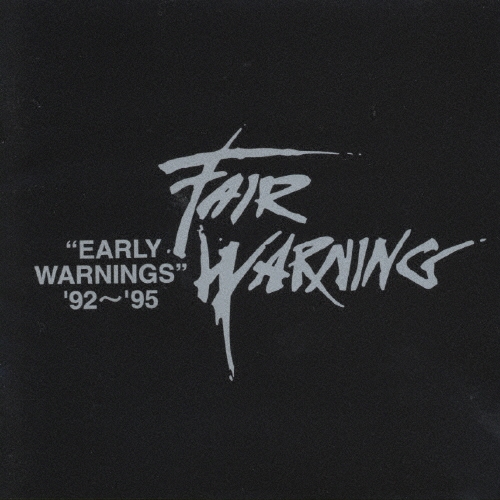 アーリー・ウォーニングス'92～'95