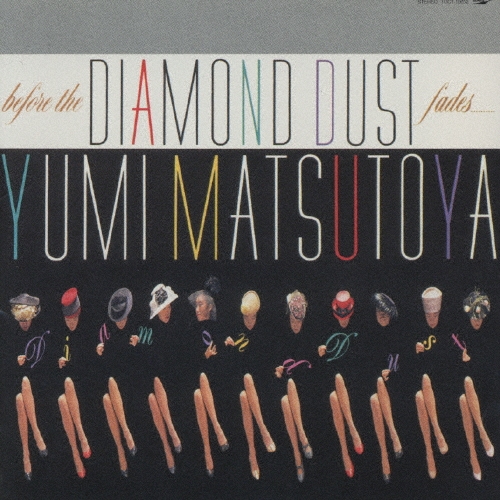 松任谷由実 レコード DIAMOND DUST 松任谷由実 YUMI MATSUTOYA / BEFORE THE DIAMOND DUST FADES