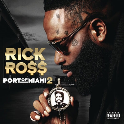 Rick Ross/Port Of Miami 2[19075814601]