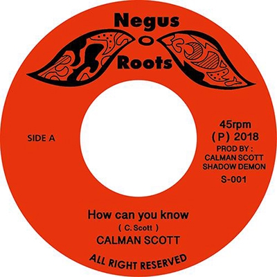 Calman Scott/How can you know (Colored Vinyl)[S-001]