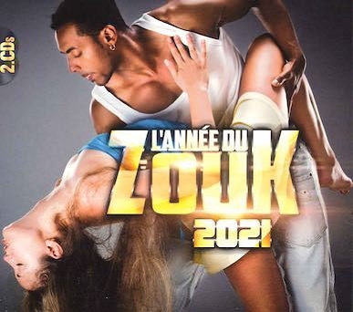 L'Annee Du Zouk 2021[857YM70023]