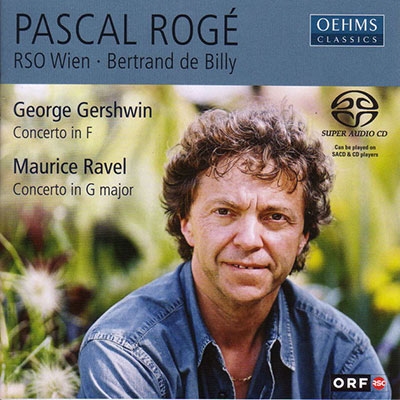 Gershwin:Piano Concerto/Ravel:Piano Concerto :Pascal Roge(p)/Bertrand de Billy(cond)/Vienna Radio Symphony Orchestra