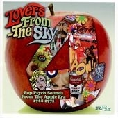 ラヴァーズ・フロム・ザ・スカイ ： ポップ・サイケ・サウンズ・フロム・ザ・アップル・エラ 1967 - 1969[CDSOL-7415]