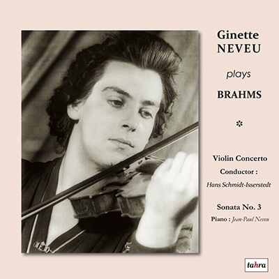 ジネット・ヌヴー/Ginette Neveu plays Brahms - Violin Concerto