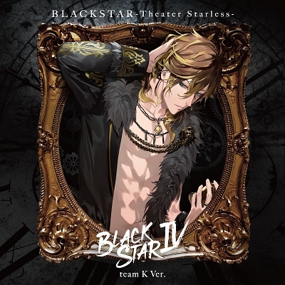 BLACKSTAR IV ［2CD+グッズ］＜初回限定盤(teamK Ver.)＞