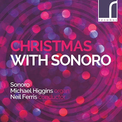 Christmas with Sonoro クリスマスとソノーロ Christmas with Sonoro クリスマスとソノーロ