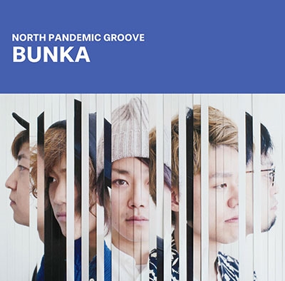 North Pandemic Groove/BUNKA[REBU-001]