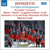 Donizetti: La Figlia del Reggimento (The Daughter of the Regiment) Donizetti: La Figlia del Reggimento (The Daughter of the Regiment)