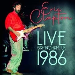 Eric Clapton/Live In Birmingham, UK 1986[IACD10537]