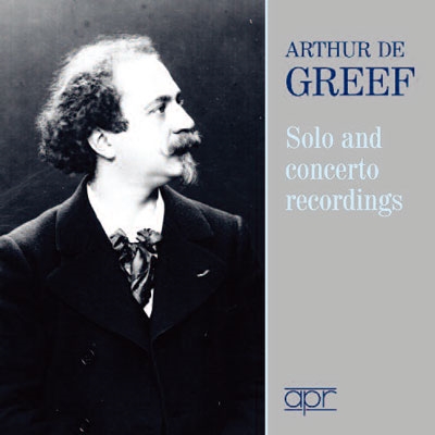 Arthur de Greef - Solo and Concerto Recordings