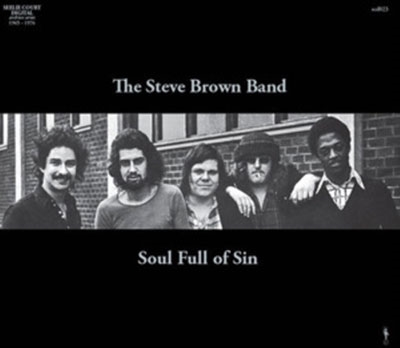 The Steve Brown Band/Soul Full Of Sin[SCD023]