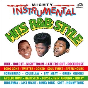 Mighty R&B Instrumental Hits 1942-1963[RANDB050CD]