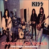 Carnival Of Souls: The Final Sessions＜完全生産限定盤＞