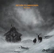 Return to Ommadawn ［CD+DVD］