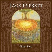 Jace Everett/Terra Rosa